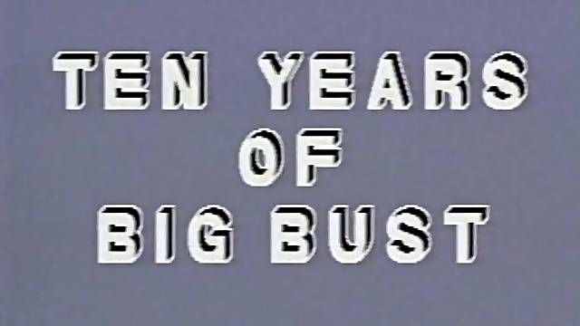 Ten Years of Large Bust - Vintage Breasts Compilation